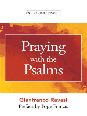 cover image of Praying with the Psalms (Exploring Prayer)